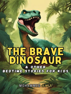 cover image of The Brave Dinosaur